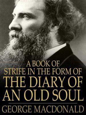 a book of strife in the form of the diary of an old soul Epub